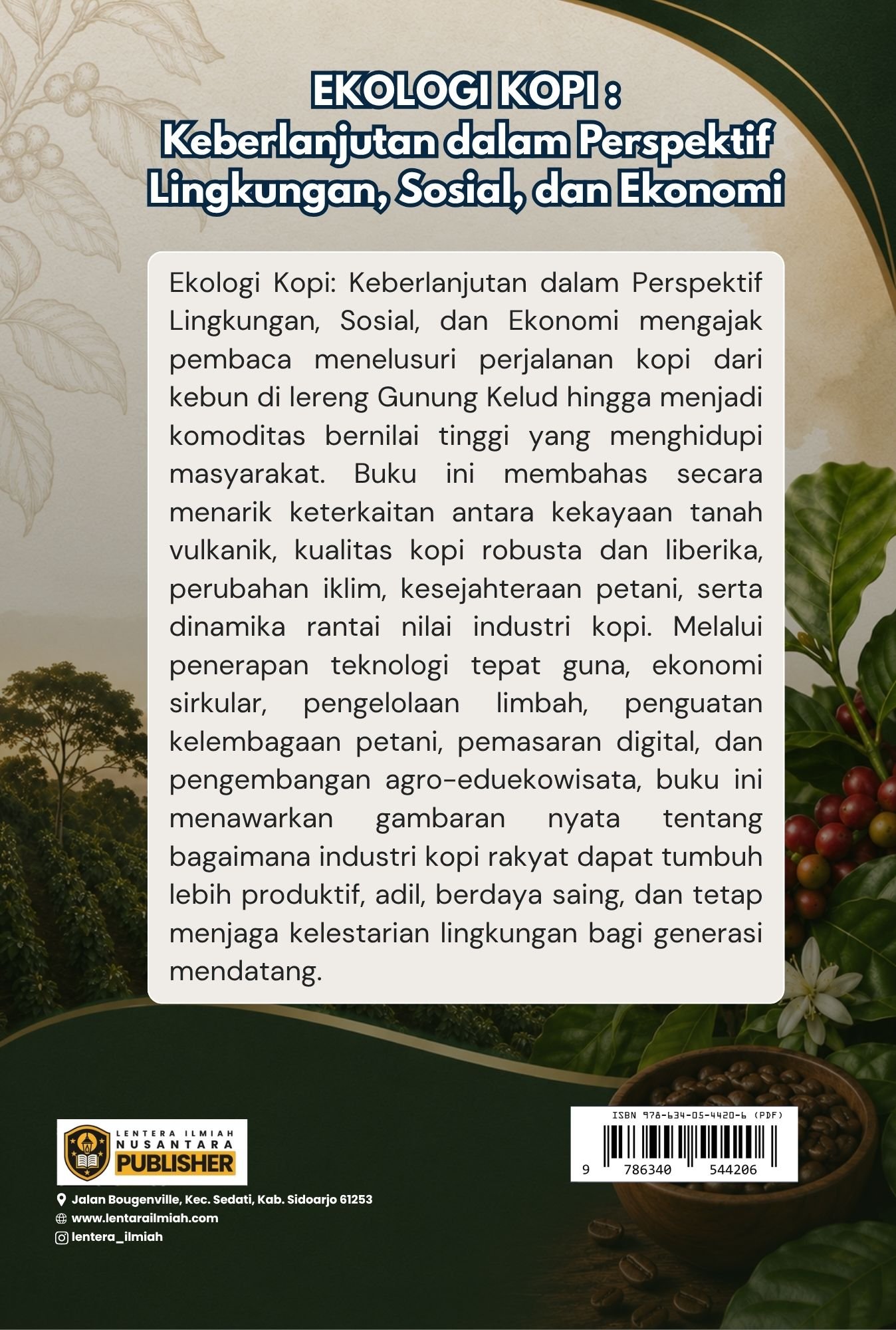 ekologi kopi: keberlanjutan dalam perspektif lingkungan, sosial, dan ekonomi ekologi kopi: keberlanjutan dalam perspektif lingkungan, sosial, dan ekonomi