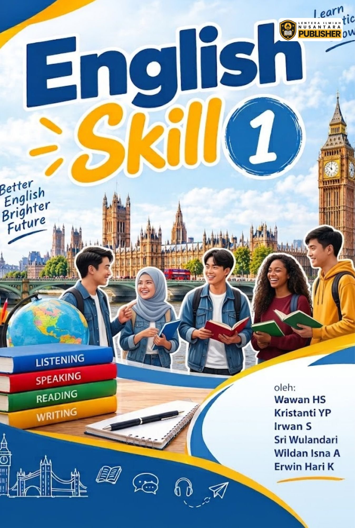 english skill 1: better english, brighter future english skill 1: better english, brighter future