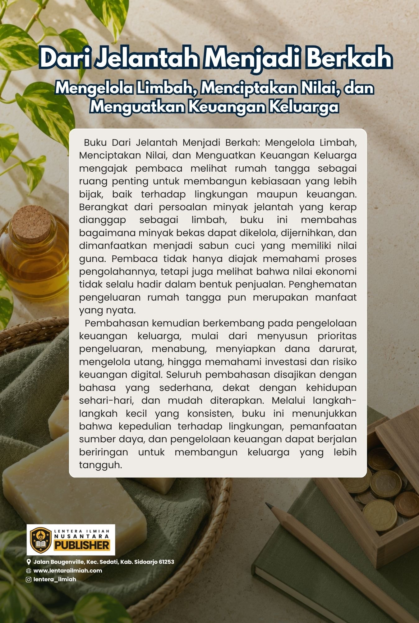 dari jelantah menjadi berkah: mengelola limbah, menciptakan nilai, dan menguatkan keuangan keluarga dari jelantah menjadi berkah: mengelola limbah, menciptakan nilai, dan menguatkan keuangan keluarga